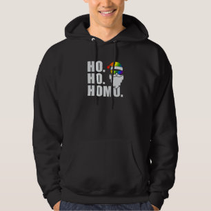 Ho Ho Homo homosexual gay pride Hoodie