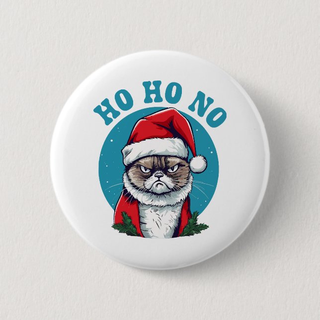 Ho ho no - funny grumpy santa cat button (Front)