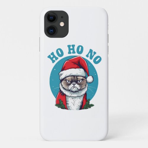 Ho ho no _ funny grumpy santa cat iPhone 11 case
