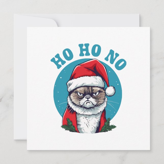 Ho ho no - funny grumpy santa cat invitation (Front)