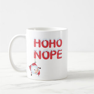 Ho Ho Nope Funny Christmas Mug
