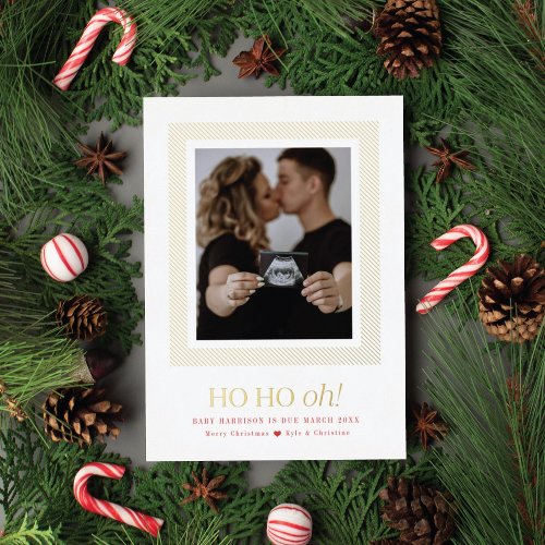 Ho Ho Oh Pregnancy Announcement Foil Holiday Card