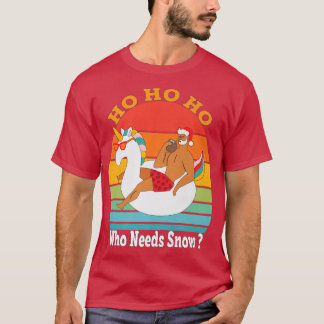 Ho Ho Who Needs Snow Santa With Unicorn Buoy Retro T-Shirt