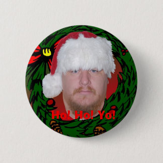 Ho! Ho! Yo! Button