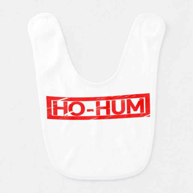 Ho-hum Stamp Baby Bib (Front)