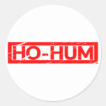 Ho-hum Stamp Classic Round Sticker