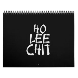 HO Lee Chit funny asian Calendar