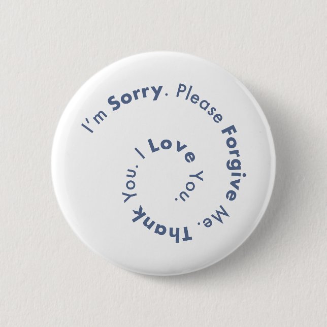 Ho’Oponopono Mantra Prayer Healing Sentences Button (Front)