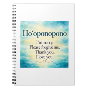 Ho’oponopono Watercolor Spiral Notebook