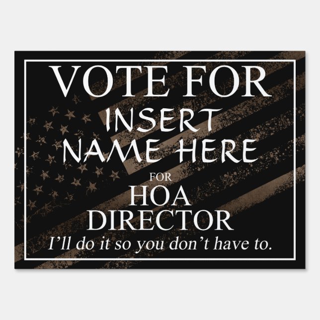 HOA DIRECTOR - I'LL DO IT SO YOU DON'T HAVE TO SIGN (Front)