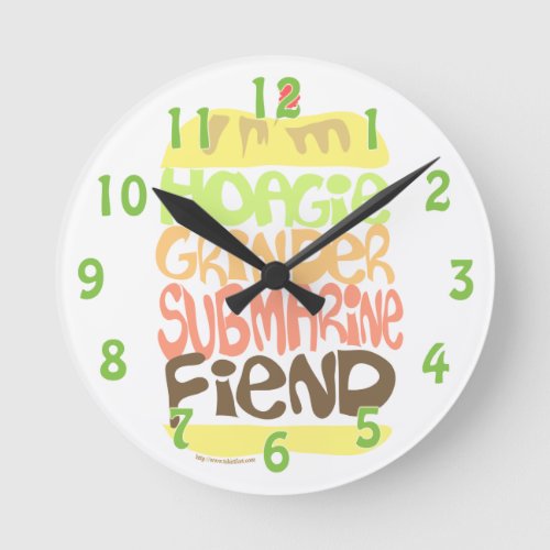 Hoagie Fiend Sandwich Fanatic Round Clock
