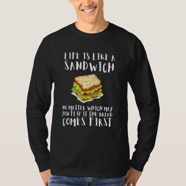 Hoagie Sub Artist And Sandwich Maker   Bread Comes T-Shirt (Front)