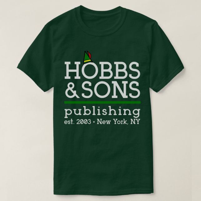 Hobbs and Sons Publishing TShirt (Design Front)