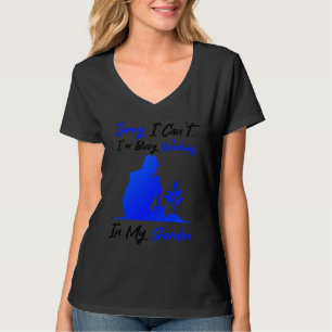 Hobby Gardener Nature Gardening Ironic Quote T-Shirt