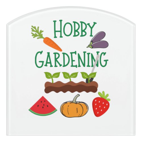 Hobby Gardening backyard gardening Door Sign