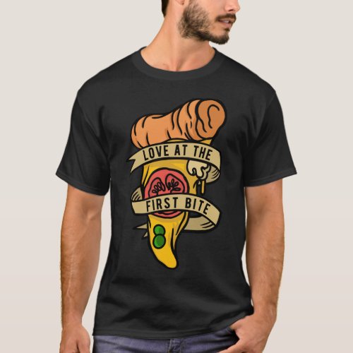 Hobby Pizza Maker Love At The First Bite T_Shirt