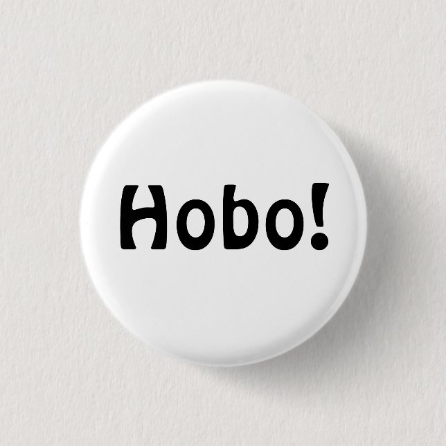 Hobo! Button (Front)