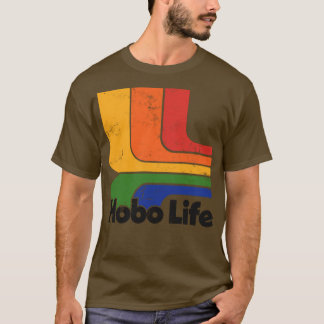 Hobo Life Faded Thrift Style Retro Design1 T-Shirt