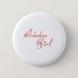 Hoboken Girl Tee Shirts Button at Zazzle