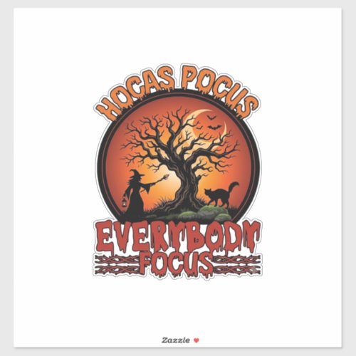 Hocas Pocus Everybody Focus Spooky Tree Witch Cat Sticker