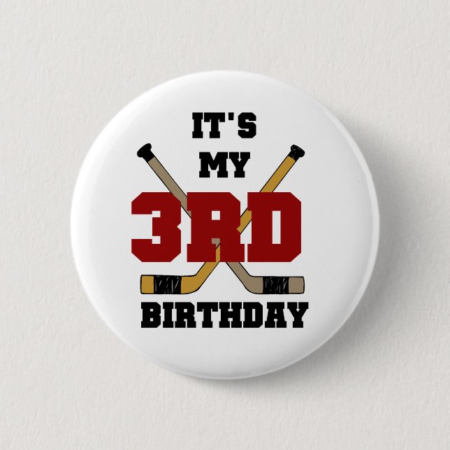 Hockey 3rd Birthday Tshirts and Gifts Button (Front)