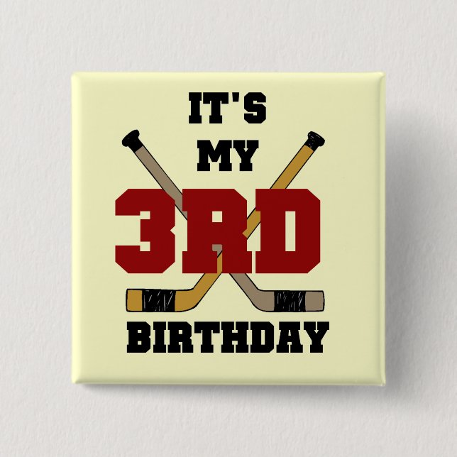 Hockey 3rd Birthday Tshirts and Gifts Pinback Button (Front)