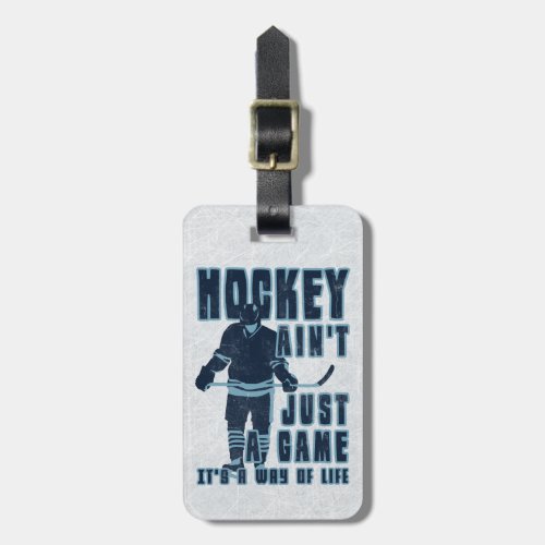 Hockey Aint Just A Game Custom Luggage Tag