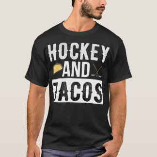 Hockey and Tacos Shirt Hockey Player Team Ice Hock