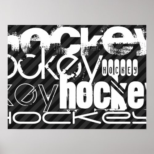 Hockey Black  Dark Gray Stripes Poster