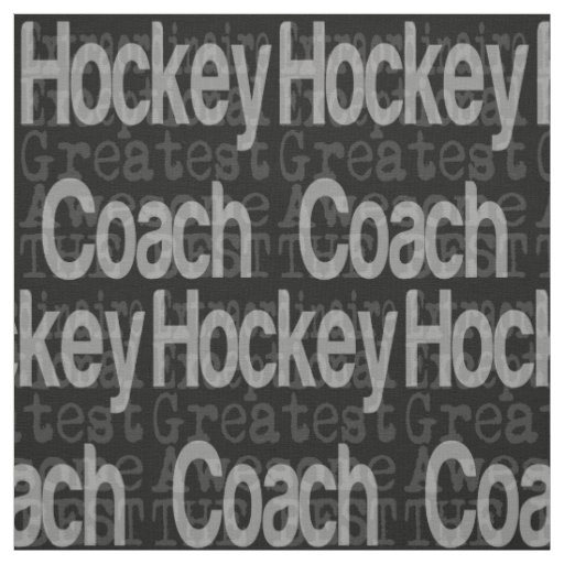 Hockey Coach Extraordinaire Fabric