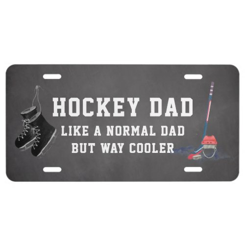 Hockey Dad  Fathers Day License Plate