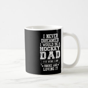 Hockey Dad Fun Father's Day Tee Dads Gift Coffee Mug