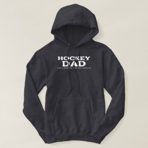 Hockey Dad Hoodie Like a Normal Dad But Cooler