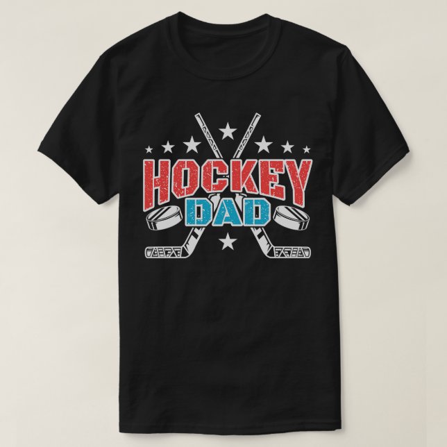 Hockey Dad Ice Hockey  T-Shirt (Design Front)