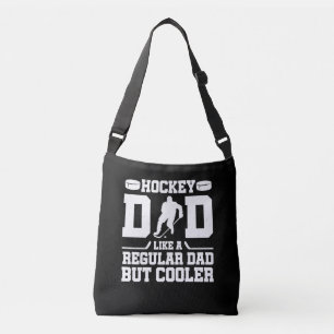 Hockey Dad Like A Regular Dad But Cooler Crossbody Bag