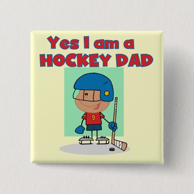 Hockey Dad T-shirts and Gifts Button (Front)