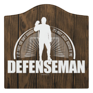 Hockey Defenseman Door Sign