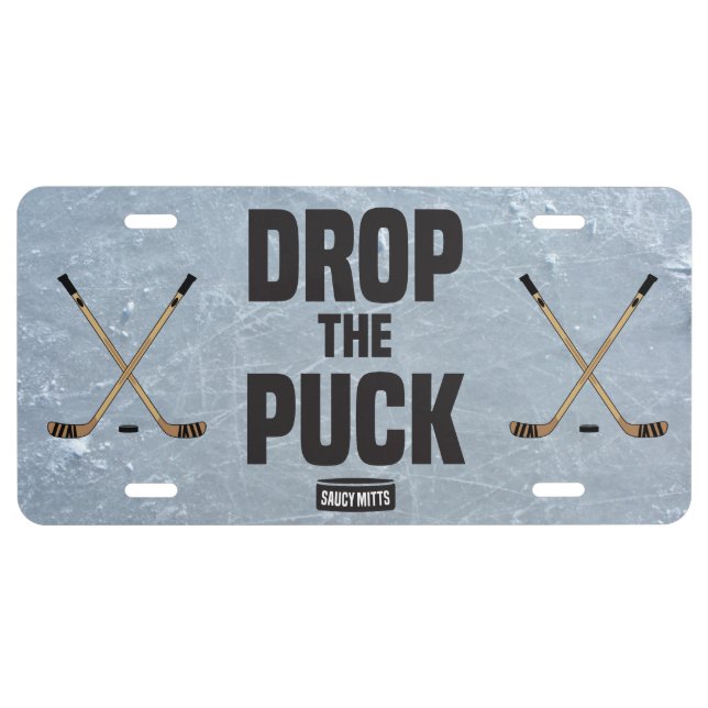 Hockey Drop The Puck Hockey Sticks Ice Rink License Plate (Front)