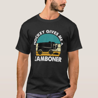 Hockey Gives Me A Zamboner Funny Hockey Retro Vint T-Shirt