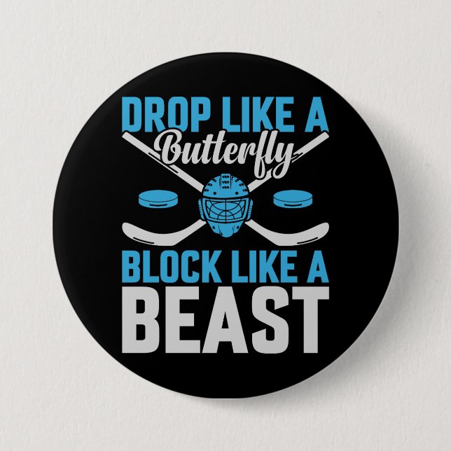 Hockey Goal Block Like a Beast Button (Front)