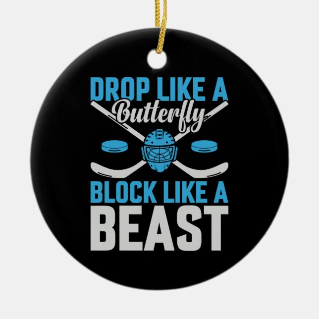 Hockey Goal Block Like a Beast Ceramic Ornament (Front)