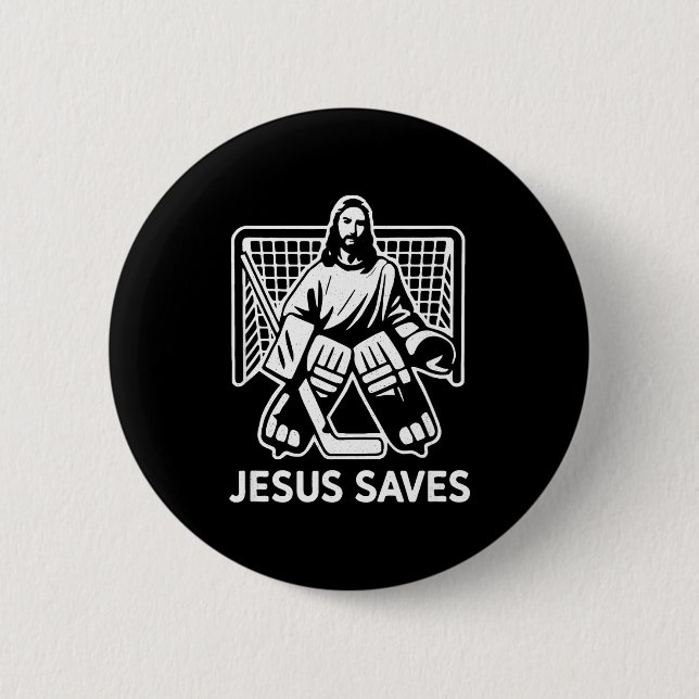 Hockey Goalie Goalkeeper Jesus Saves Christian Hoc Button (Front)