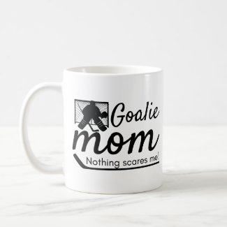Hockey Goalie Mom Mug not scared black