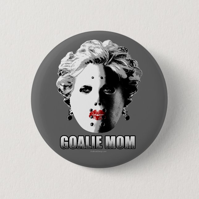 Hockey Goalie Mom Pinback Button (Front)