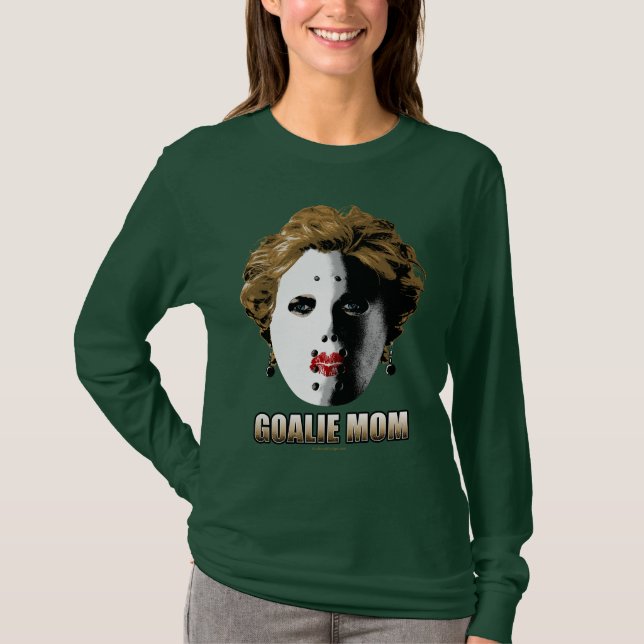 Hockey Goalie Mom T-Shirt (Front)