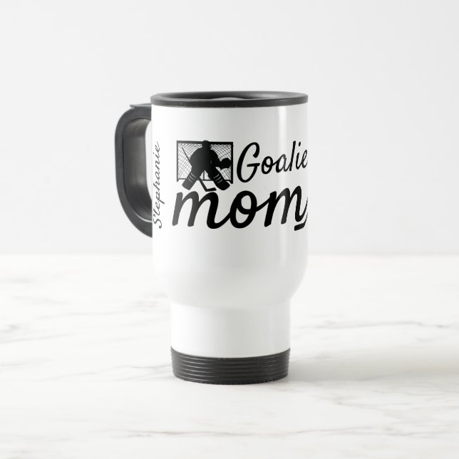 Hockey goalie mom travel mug nothing scares me (Front Left)