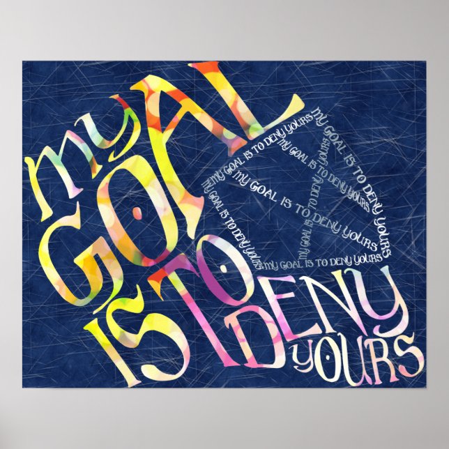 Hockey Goalie My Goal Typography Poster (Front)