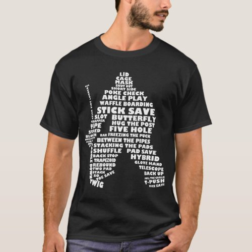 Hockey Goalie Word Art Typographic T Shirt