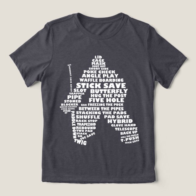 Hockey Goaltender Word Art Tri-Blend Shirt (Design Front)