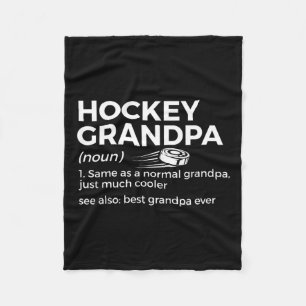 Hockey Grandpa Definition Best Grandpa Ever Fleece Blanket